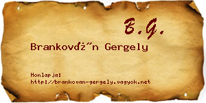 Brankován Gergely névjegykártya